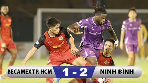 Kết quả Becamex TP.HCM 1-2 Ninh Bình: Văn Thuận lại toả sáng